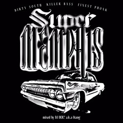 Super Memphis MIX vol.2