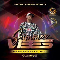 Progressive Vibes (Summer Mix Vol 2) Music By Lightman