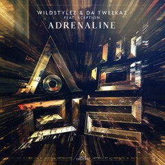 Wildstylez & Da Tweekaz - Adrenaline (feat. XCEPTION) [Preview]