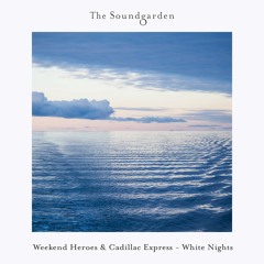 Weekend Heroes , Cadillac Express - White Nights EP