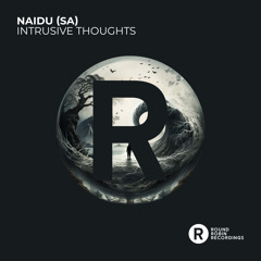 Naidu (SA) feat. DUNN. - Cloaked [Round Robin Recordings]