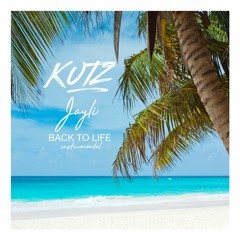 Back To Life (Instrumental)[OUT NOW]