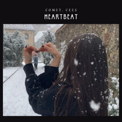 COMET, CEES - Heartbeat
