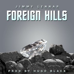 Foreign Hills