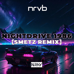 Nightdrive 1986 (Smetz remix)