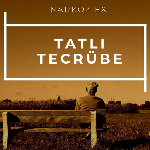 Narkoz-Ex-Tatli-Tecrube