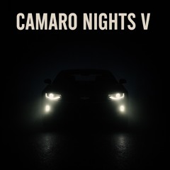 Camaro Nights V