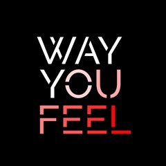 Unknown - Way You Feel (Unreleased Snippet)