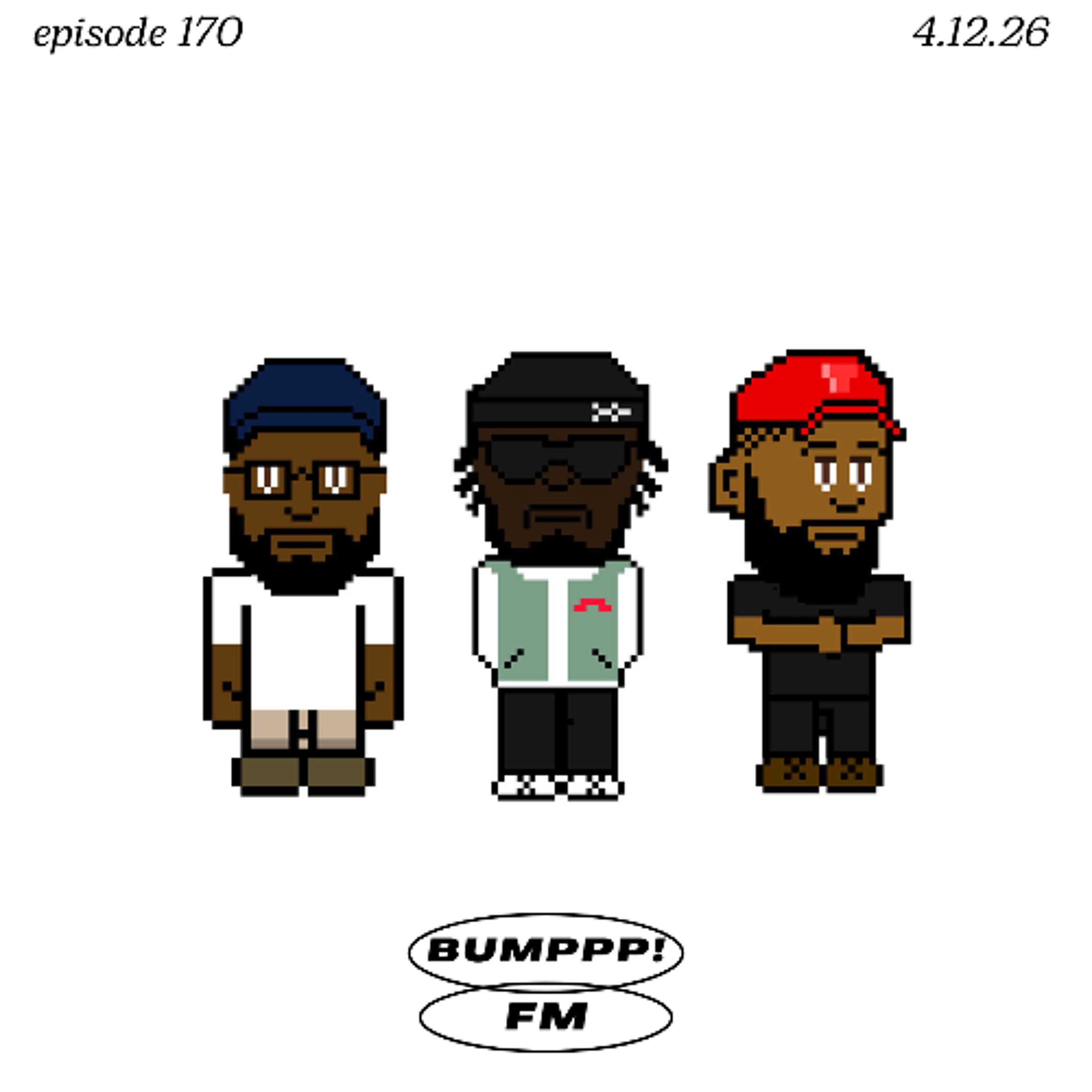 BUMPPP! FM EPISODE 170 (with The Good Guys & Re-Up Nelson) | HIP-HOP R&B CLUB HOUSE MIX