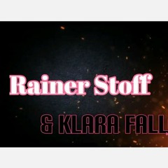 Rainer Stoff & Klara Fall - Wir Wolln Nicht Schlafen Gehn