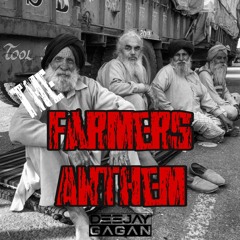 Farmers Anthem - Deejay Gagan