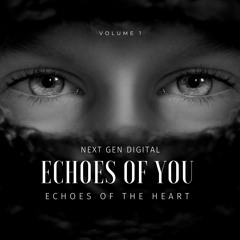 Echoes Of You