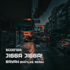 Scooter  (Gayax Bootleg Remix) [FREE DOWNLOAD]