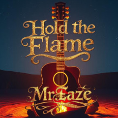 Hold the Flame