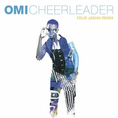 OMI - Cheerleader (Felix Jaehn Remix) [Stems]
