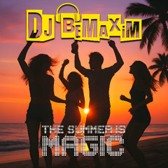 The summer is magic