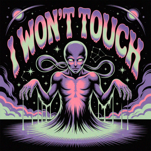 I Won't Touch