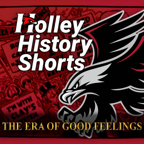 Stream Era Of Good Feelings By Holley History Listen Online For Free
