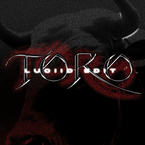 André VII & I Hate Models - Toro (Luciid Schranz Edit)