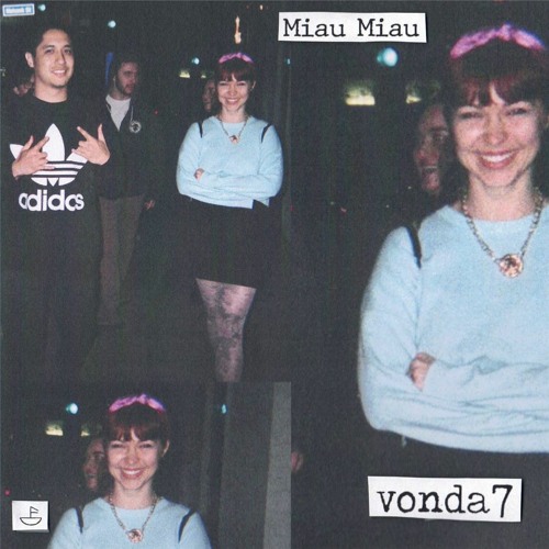 VONDA7 - Miau Miau