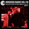WHOOSIS RADIO VOL.118｜SCARRY POTTER & BOBBY D FROM SAIGON DJ mix artwork - Electronic music tracklist cover image