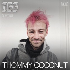 Wiener Gerüstbau INVITES 036: Thommy Coconut
