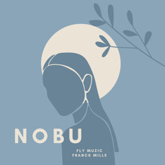 NOBU (feat. Franck Mille)