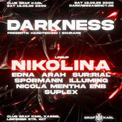 ENB @ Darkness w/ Nikolina & Edna (15.03.2025) Graf Karl, Kassel (VINYL HYBRID SET)