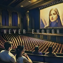 Never Enough - Instrumental (Prod By. SteppaDonDigity)