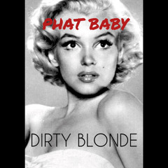 Dirty Blonde