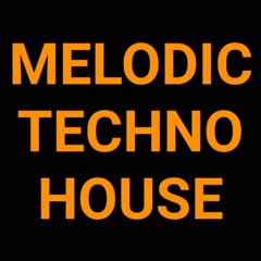 Melodic Techno/House