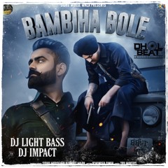 DBI Remix - Bambiha Bole - DJ Light Bass Remix