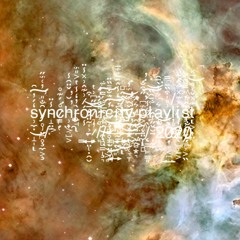 Synchronicity I (Aug 2020 Mix)