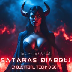 SATANAS DIABOLI - Industrial Techno DJ Set