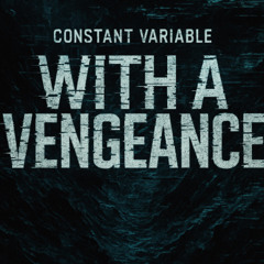 With a Vengeance