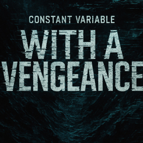 With a Vengeance
