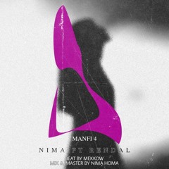 Rendal ft Nima - manfi 4