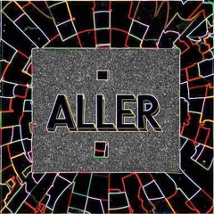 Aller (Original Mix)