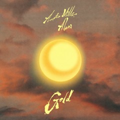Austin Millz & Aluna - Gold