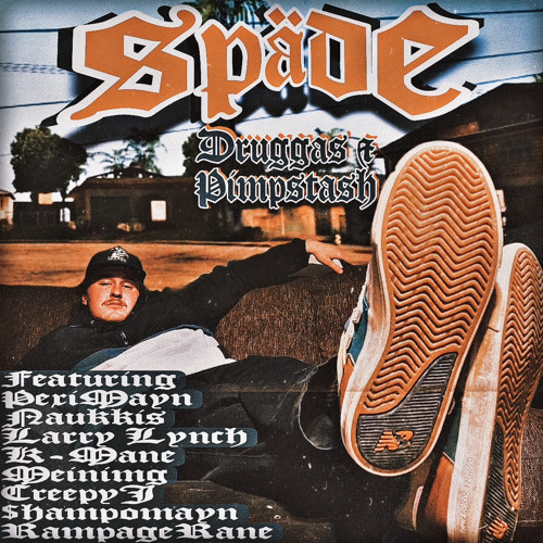 SPÄDE DRUGGAS&PIMPSTASH 1