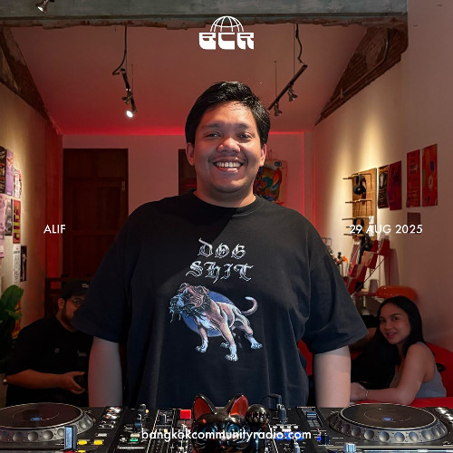 Alif - 29th August 2025 | Bangkok Community Radio