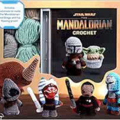 [DOWNLOAD] KINDLE 💛 Star Wars: The Mandalorian Crochet (Crochet Kits) by Lucy Collin