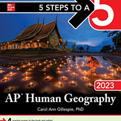 Read KINDLE 🗃️ 5 Steps to a 5: AP Human Geography 2023 by  Carol Ann Gillespie PDF E