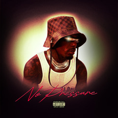 No Pressure