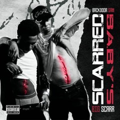 Backdoor Sam & Big Scarr — Scarred Baby S