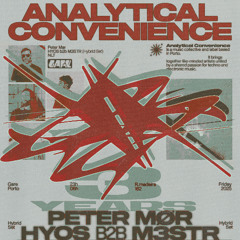 M3STR & HYOS (Hybrid Set) @ Gare Porto - Analytical Convenience 3rd Anniversary