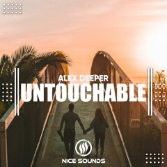 Alex Deeper - Untouchable