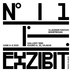 Vladimir Ivkovic & Manfredas June 4 2021 at Gallery1986 Vilnius