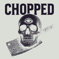 Chopped (teaser)