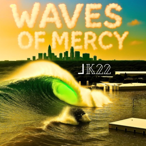 Waves of Mercy